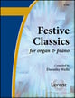 Festive Classics-Org/Piano Duet Organ sheet music cover